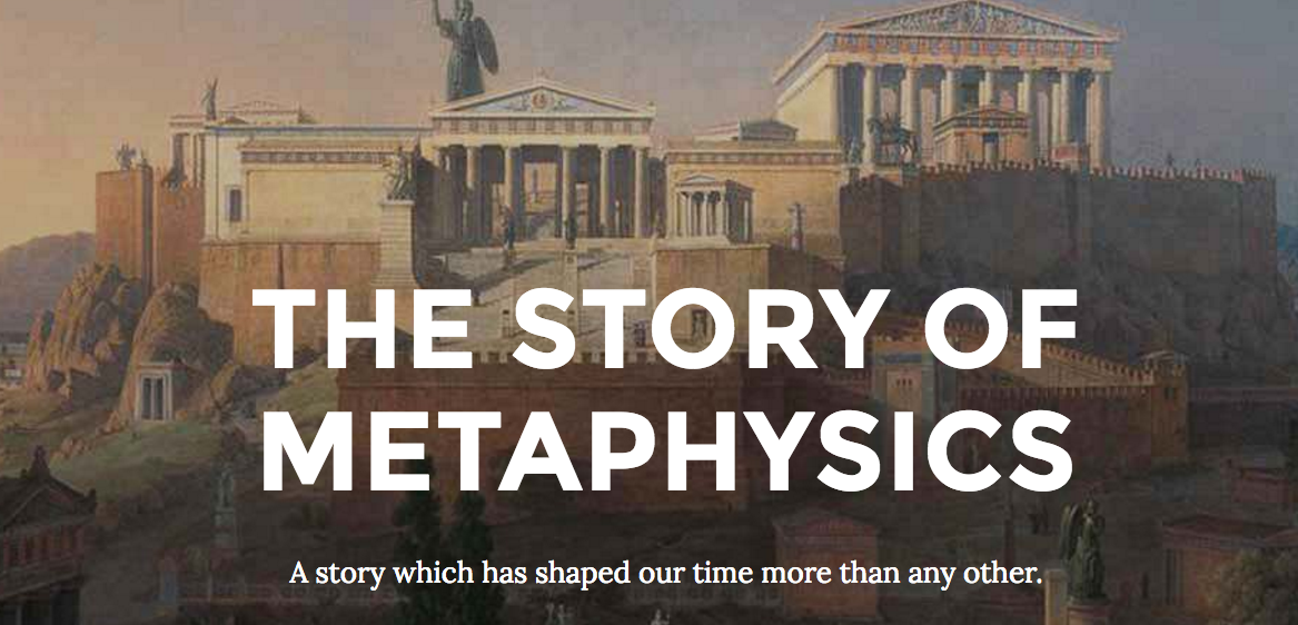 New Website - The Story of Metaphysics
